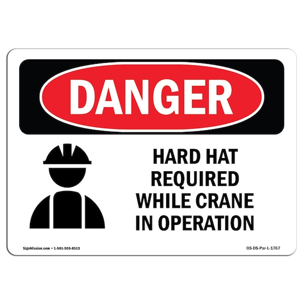 OSHA, Hard Hat Required While Crane In Operation, 5in X 3.5in, 10PK, 5" W, 3.5" H, Landscape, PK10